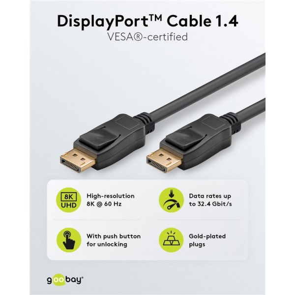 GOOBAY καλώδιο DisplayPort 74777, VESA Certified, 8K/60Hz, 32.4 Gbps, 1m, μαύρο - GOOBAY