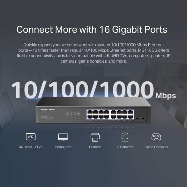 MERCUSYS desktop/rackmount switch MS116GS, 16x Gigabit θύρες, V1.0 - Δικτυακά